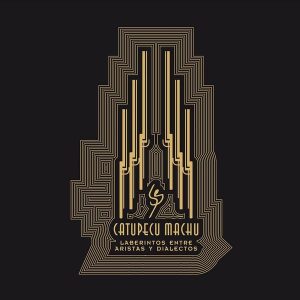 Catupecu Machu01